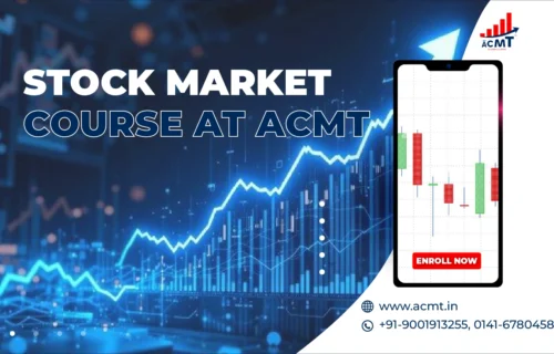 Stock Market Course At ACMT