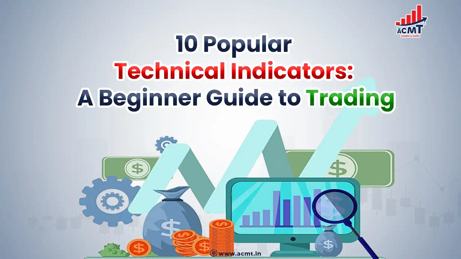 10 Popular Technical Indicators: A Beginner Guide to Trading