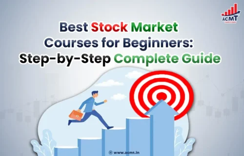 Best Stock Market Courses for Beginners: Step-by-Step Complete Guide