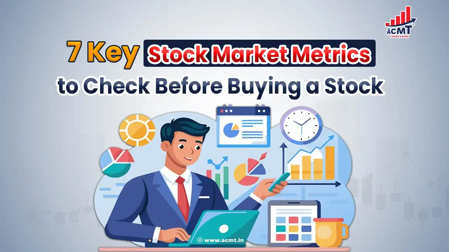 7 Key Stock Market Metrics to Check Before Buying a Stock